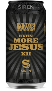 Even More Jesus XII - Siren Craft Brew X EvilTwin Brewing NYC - Imperial Stout, 12%, 440ml Can