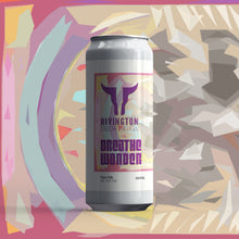 Load image into Gallery viewer, Breathe Wonder - Rivington Brewing Co - Hazy Pale Ale, 5.4%, 500ml Can

