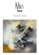 Load image into Gallery viewer, Soarchi Ace - Mills Brewing - Dry Hopped Blended Spontaneously Fermented Beer, 6.5%, 750ml Sharing Bottle
