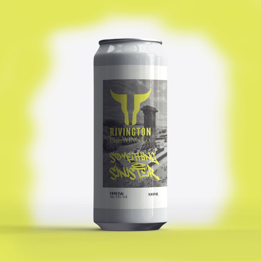 Something Sinister - Rivington Brewing Co - DDH Pale Ale, 5.5%, 500ml Can