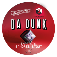 Load image into Gallery viewer, Da Dunk - Neon Raptor X 3 Sons Brewing - Imperial S'Mores Stout, 12%, 440ml Can
