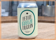 Load image into Gallery viewer, Petite Gueuze Tilquin - Gueuzerie Tilquin - Belgian Lambic, 4%, 330ml Can

