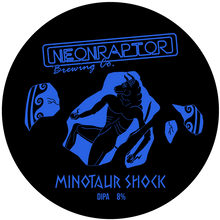 Load image into Gallery viewer, Minotaur Shock - Neon Raptor - DIPA, 8.2%, 440ml Can

