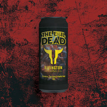 Load image into Gallery viewer, The Evil Dead - Rivington Brewing Co X Azvex Brewing - Blueberry, Sour Cherry &amp; Vanilla Sour, 7%, 500ml Can

