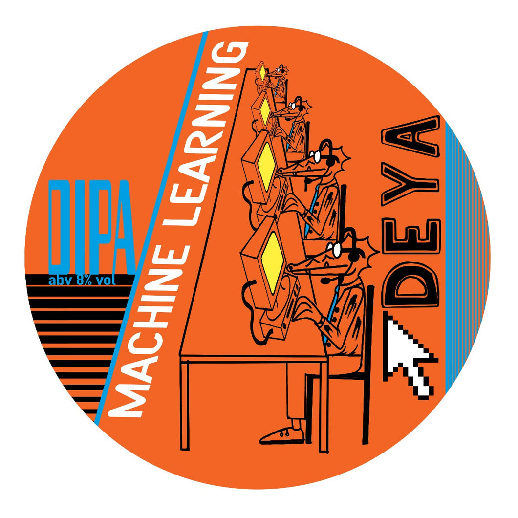 Machine Learning - Deya Brewing - DIPA, 8%, 500ml Can