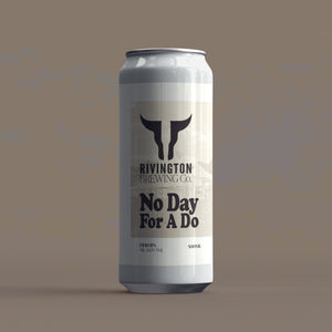 No Day For a Do - Rivington Brewing Co - DDH IPA, 6%, 500ml Can