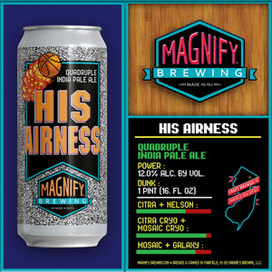 His Airness - Magnify Brewing - Quadruple IPA, 12%, 473ml Can