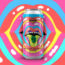 Load image into Gallery viewer, Mucho Mucho Citra - Basqueland Brewing Co - Mucho Dry Hopped DIPA, 8.5%, 440ml Can
