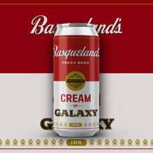 Load image into Gallery viewer, Cream Of Galaxy - Basqueland Brewing Co - Galaxy IPA, 6.5%, 440ml Can
