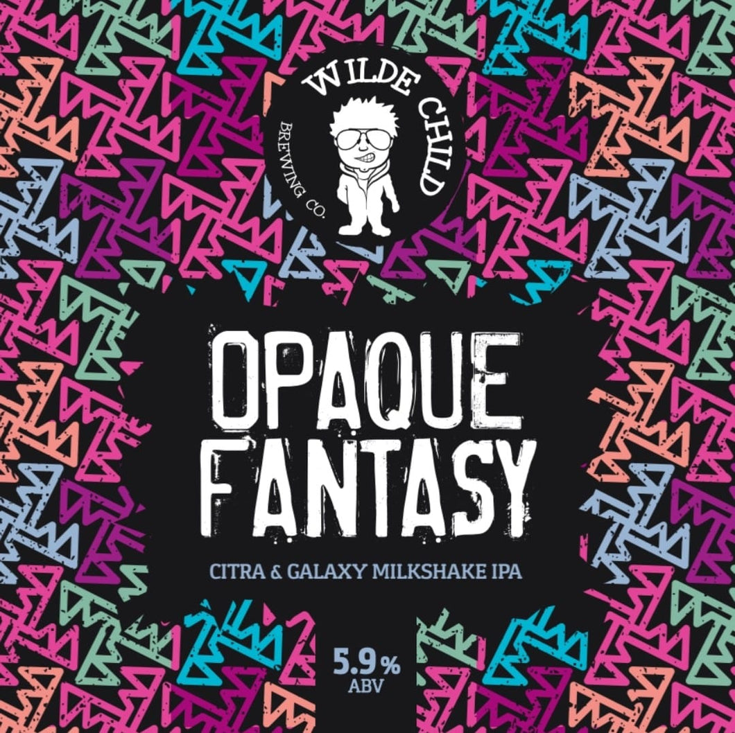 Opaque Fantasy - Wilde Child Brewing Co - Citra & Galaxy Milkshake IPA, 5.9%, 440ml Can