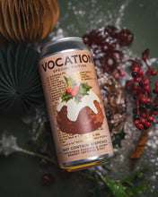 Load image into Gallery viewer, May Contain Sixpence - Vocation Brewery - Christmas Pudding &amp; Cherry Brandy Imperial Stout, 12.5%, 440ml Can
