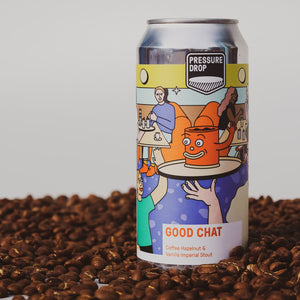 Good Chat - Pressure Drop - Coffee Hazelnut Vanilla Imperial Stout, 10%, 440ml Can