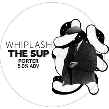 Load image into Gallery viewer, The Sup - Whiplash Beer - Porter, 5%, 440ml Can

