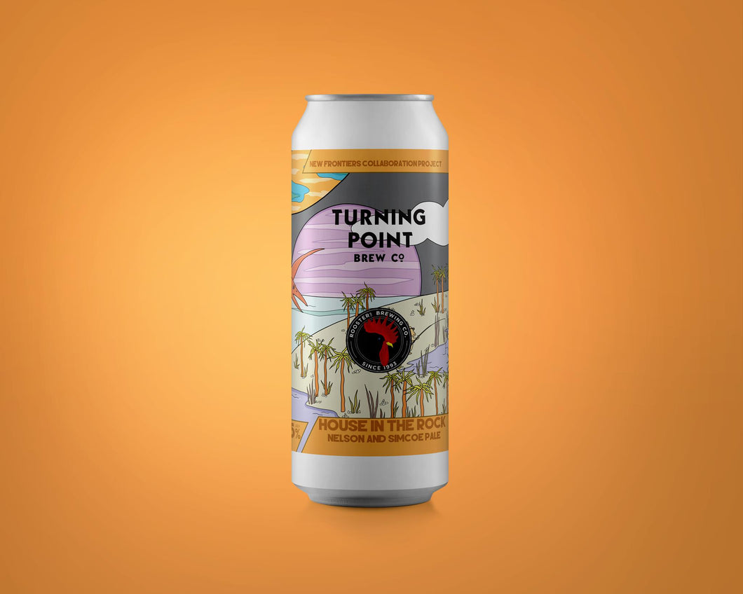 House In The Rock - Turning Point Brew Co X Roosters Brewery - Nelson & Simcoe Pale, 4.5%, 440ml