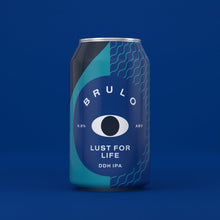 Load image into Gallery viewer, Lust For Life - Brulo - Alcohol Free DDH IPA, 0%, 330ml Can
