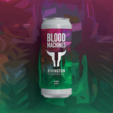 Load image into Gallery viewer, Blood Machines - Rivington Brewing Co - DIPA, 8%, 500ml Can
