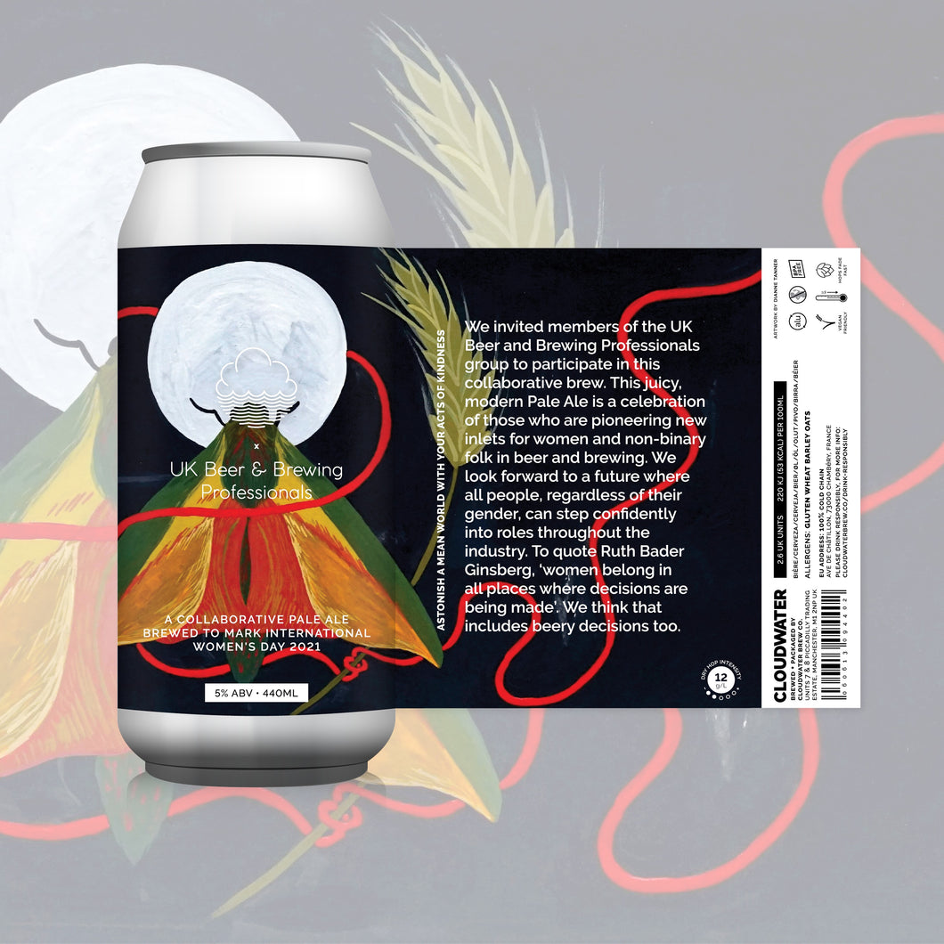 Astonish A Mean World With Your Acts Of Kindness IWD 2021 Beer - Cloudwater X UK Beer & Brewing Professionals IWD - Pale Ale, 5%, 440ml Can
