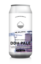 Load image into Gallery viewer, We, You, And Us - Cloudwater - Bright &amp; Smooth DDH Pale, 5%, 440ml Can
