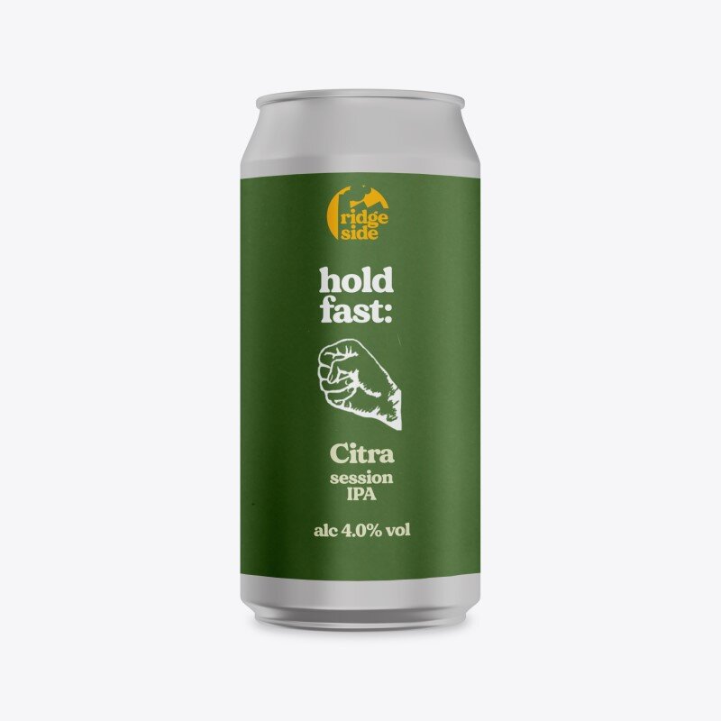 Hold Fast: Citra - Ridgeside Brewery - Session IPA, 4%, 440ml Can