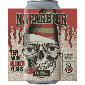 Ten More Bloody Years - Naparbier X Barrier Brewing Co - IPA, 7%, 440ml