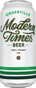 Orderville - Modern Times - Hazy Mosaic IPA, 7.2%, 473ml Can