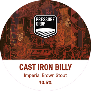 Cast Iron Billy - Pressure Drop - Imperial Brown Stout, 10.5%, 440ml
