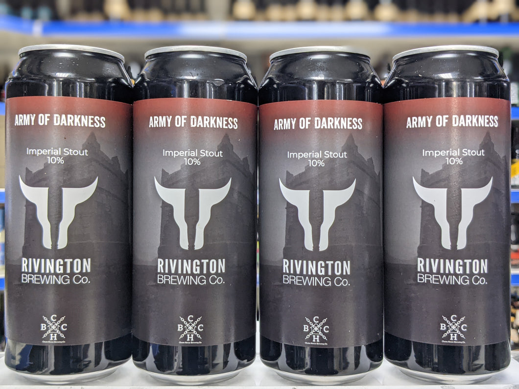 Army Of Darkness - Rivington Brewing Co X Chain House Brewing Co - Imperial Stout, 10%, 500ml Can