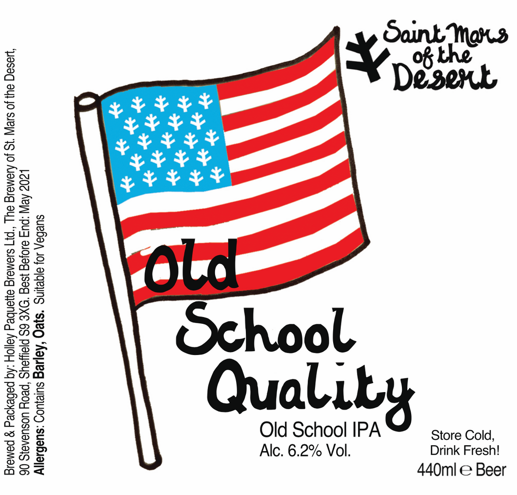 Old School Quality - Saint Mars Of The Desert - Old School IPA, 6.2%, 440ml