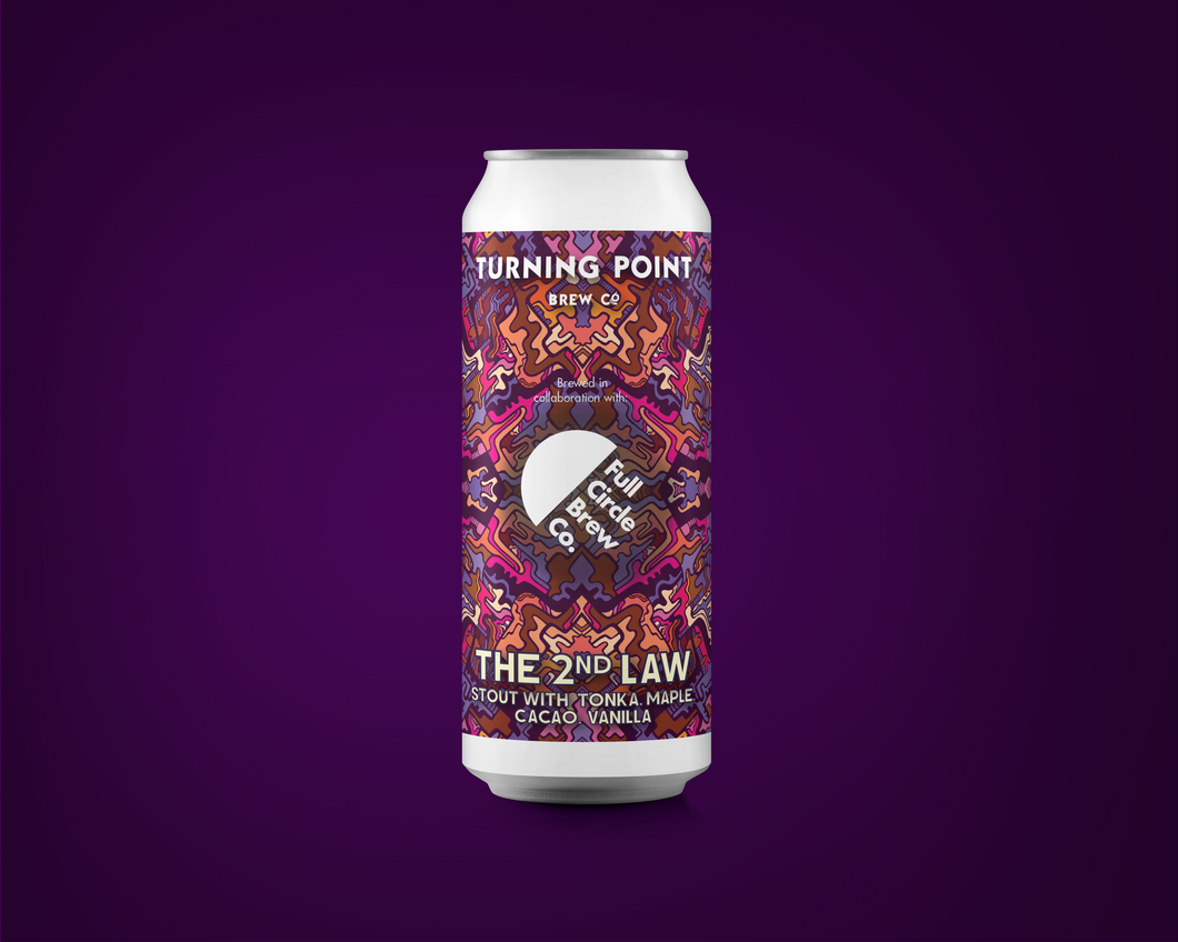 The 2nd Law - Turning Point Brew Co X Full Circle Brew Co - Imperial Stout with Tonka, Maple, Cacao & Vanilla, 12%, 440ml Can