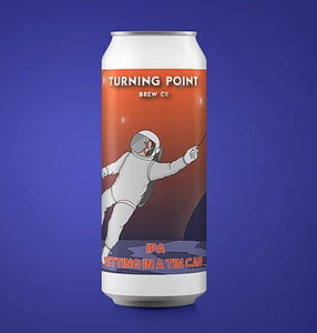 Sitting In A Tin Can - Turning Point Brew Co - IPA, 5.5%, 440ml Can