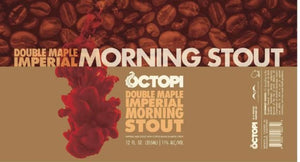 Double Maple Imperial Morning - Octopi Brewing - Coffee & Maple Imperia Stout, 11%, 355ml Can