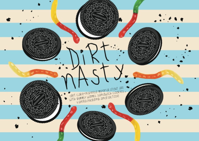 Dirt Nasty - Mikerphone Brewing - Imperial Stout w/ Gummy Worms, Sandwich Cookies, Vanilla Pudding & Lactose, 11%, 473ml Can