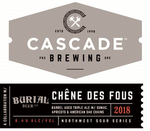 Chêne Des Fous - Cascade Brewing X Burial Beer - Barrel Aged Triple Ale with Sumac, Apricot & American Oak Chains, 8.4%, 500ml Bottle