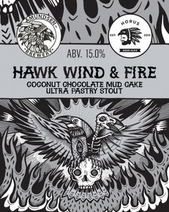 Hawk, Wind & Fire - Amundsen Brewery X Horus Aged Ales - Coconut Chocolate Mud Cake Ultra Pastry Stout, 15%, 440ml