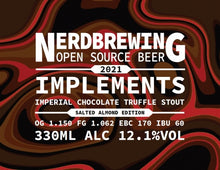 Load image into Gallery viewer, Implements 2021 Salted Almond Edition - Nerd Brewing - Imperial Chocolate Truffle Stout Salted Almond Edition, 12.1%, 330ml Bottle
