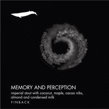 Load image into Gallery viewer, Memory &amp; Perception - Finback Brewery - Imperial Stout with Coconut, Maple, Cacao &amp; Almond, 12%, 473ml Can
