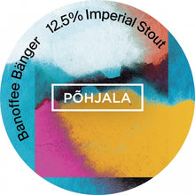 Load image into Gallery viewer, Banoffee Bänger - Põhjala Brewery - Banoffee Pie Imperial Stout, 12.5%, 330ml Bottle
