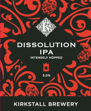 Load image into Gallery viewer, Dissolution IPA - Kirkstall Brewery - IPA, 5%, 500ml Bottle
