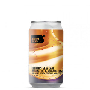Delights: Slav Cake - Bereta Brewing Co - Imperial Stout w/ Cocoa Nibs, Toasted Walnuts, Honey, Coconut & Coffee, 10.7%, 330ml Can