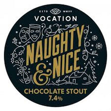 Load image into Gallery viewer, Naughty &amp; Nice - Vocation Brewery - Chocolate Stout, 5.9%, 440ml Can
