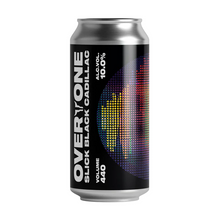Load image into Gallery viewer, Slick Black Cadillac - Overtone Brewing Co X Rivington Brewing Co- Triple IPA, 10%, 440ml Can
