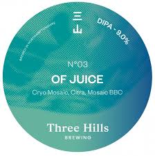 Of Juice No 03 - Three Hills Brewing - DIPA, 9%, 440ml Can