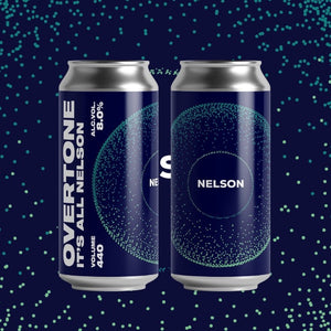 It's All Nelson - Overtone Brewing Co - DIPA, 8%, 440ml Can