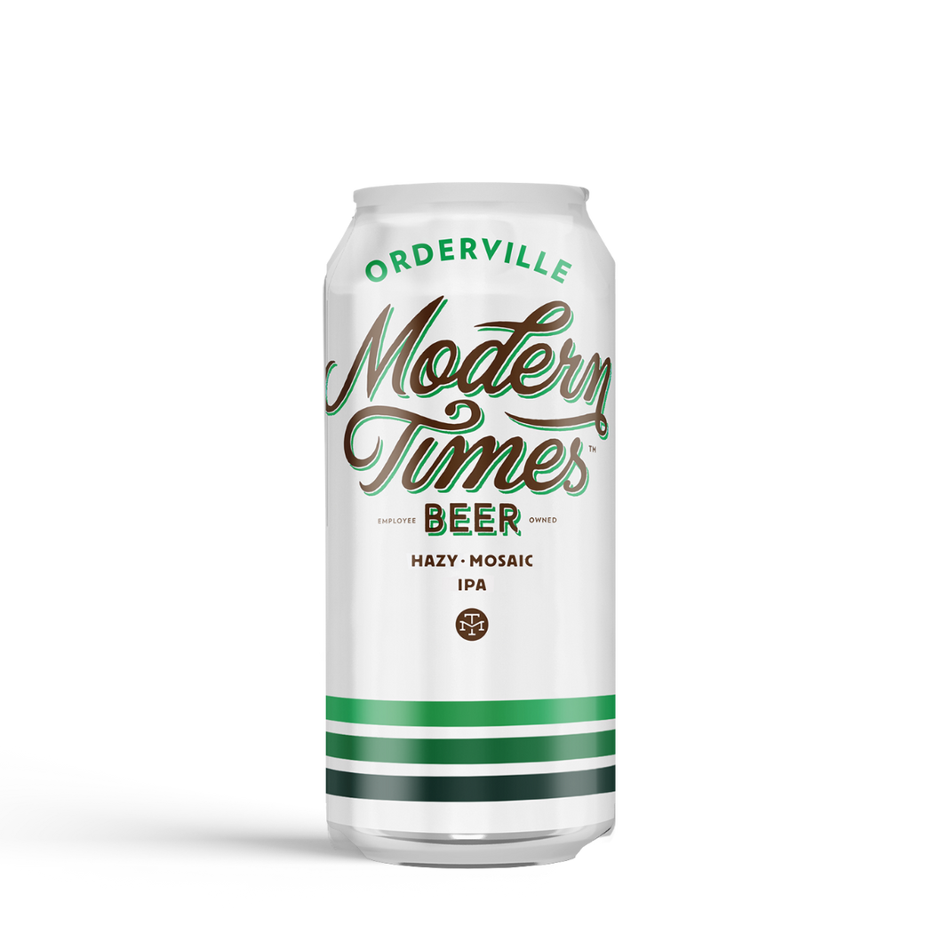 Orderville - Modern Times - Hazy Mosaic IPA, 7.2%, 473ml Can