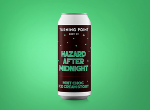 Hazard After Midnight - Turning Point Brew Co - Mint Choc Ice Cream Stout, 5.7%, 440ml Can