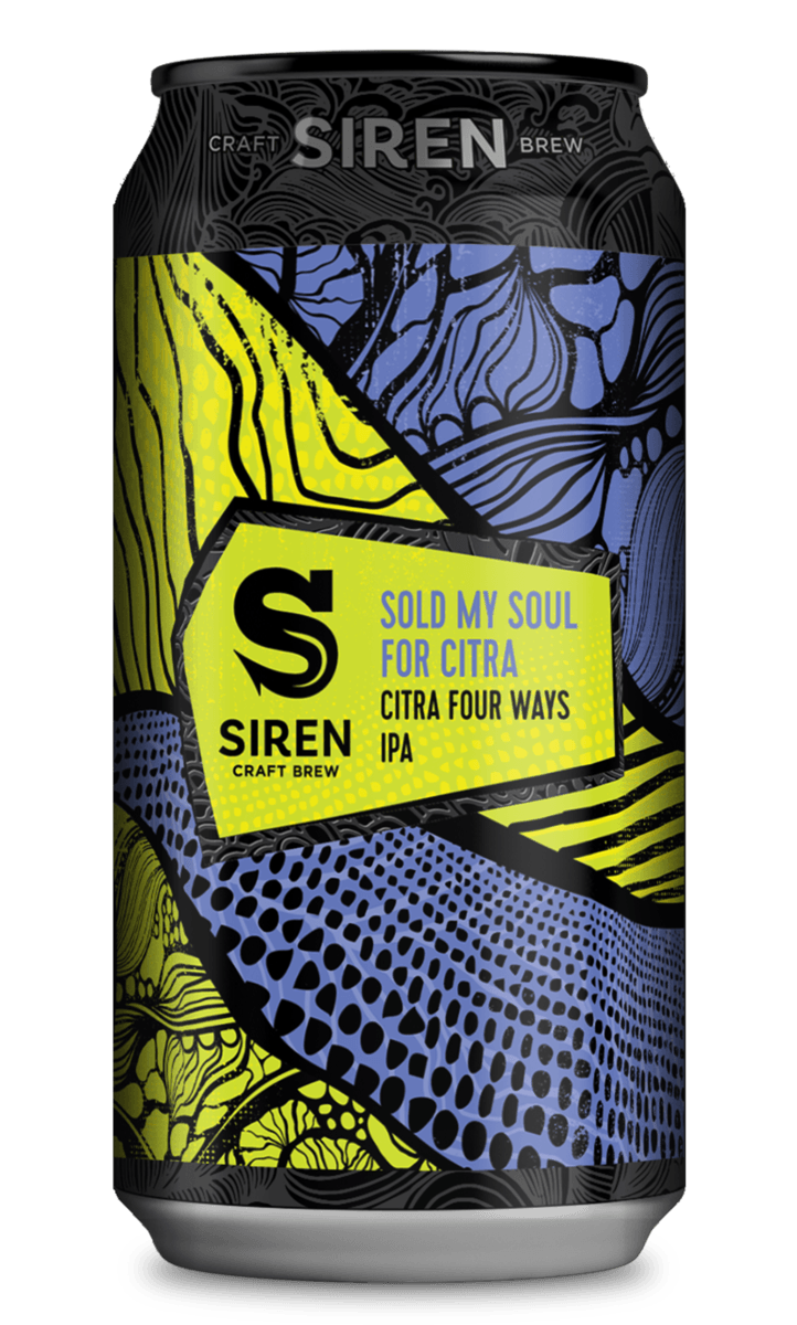 Sold My Soul For Citra - Siren Craft Brew - Citra Four Ways IPA, 7.4%, 440ml Can