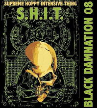 Load image into Gallery viewer, Black Damnation 08 S.H.I.T. - De Struise Brouwers - Bourbon Barrel Aged Belgian Hopped Royal Stout, 13%, 330ml Bottle
