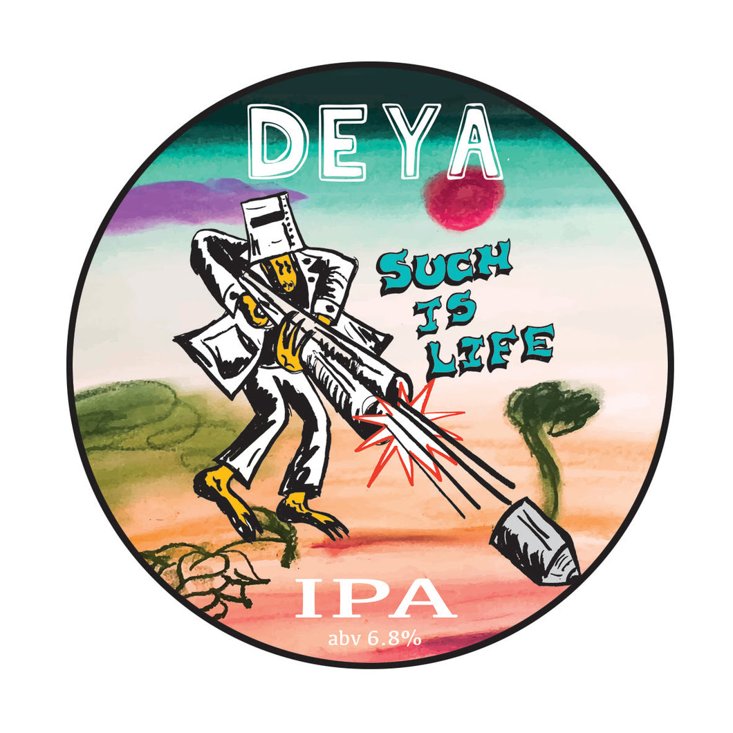 Such Is Life - Deya Brewing - IPA, 6.8%, 500ml Can