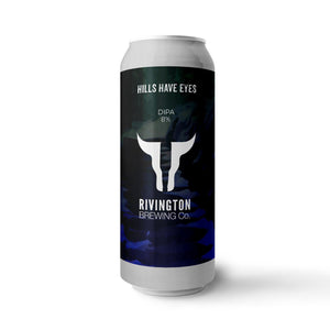 Hills Have Eyes - Rivington Brewing Co - DIPA, 8%, 500ml Can