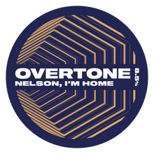 Load image into Gallery viewer, Nelson, I&#39;m Home - Overtone Brewing Co - Honey DIPA, 8.5%, 440ml Can
